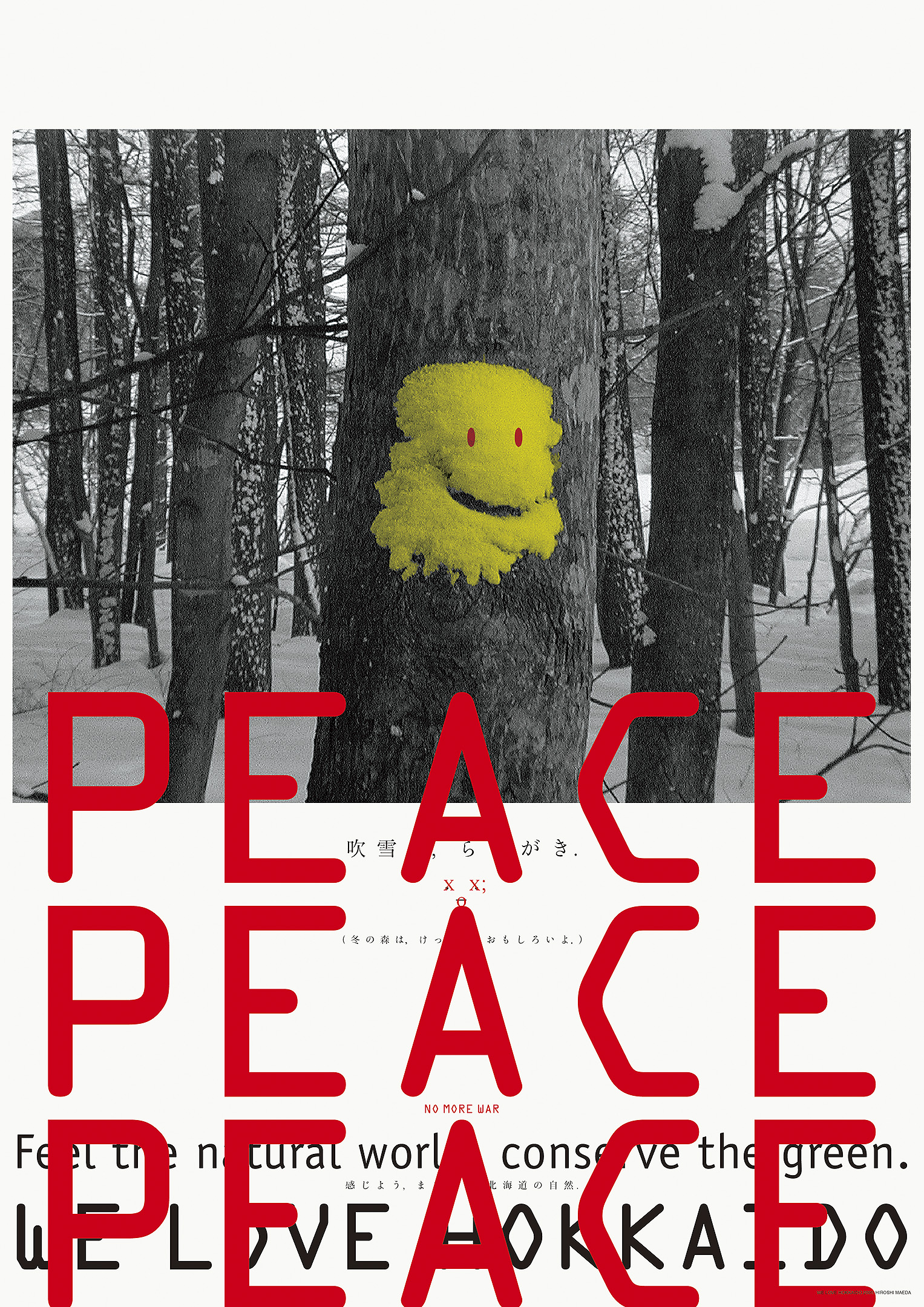 Peace Peace Peace, We Love Hokkaido
