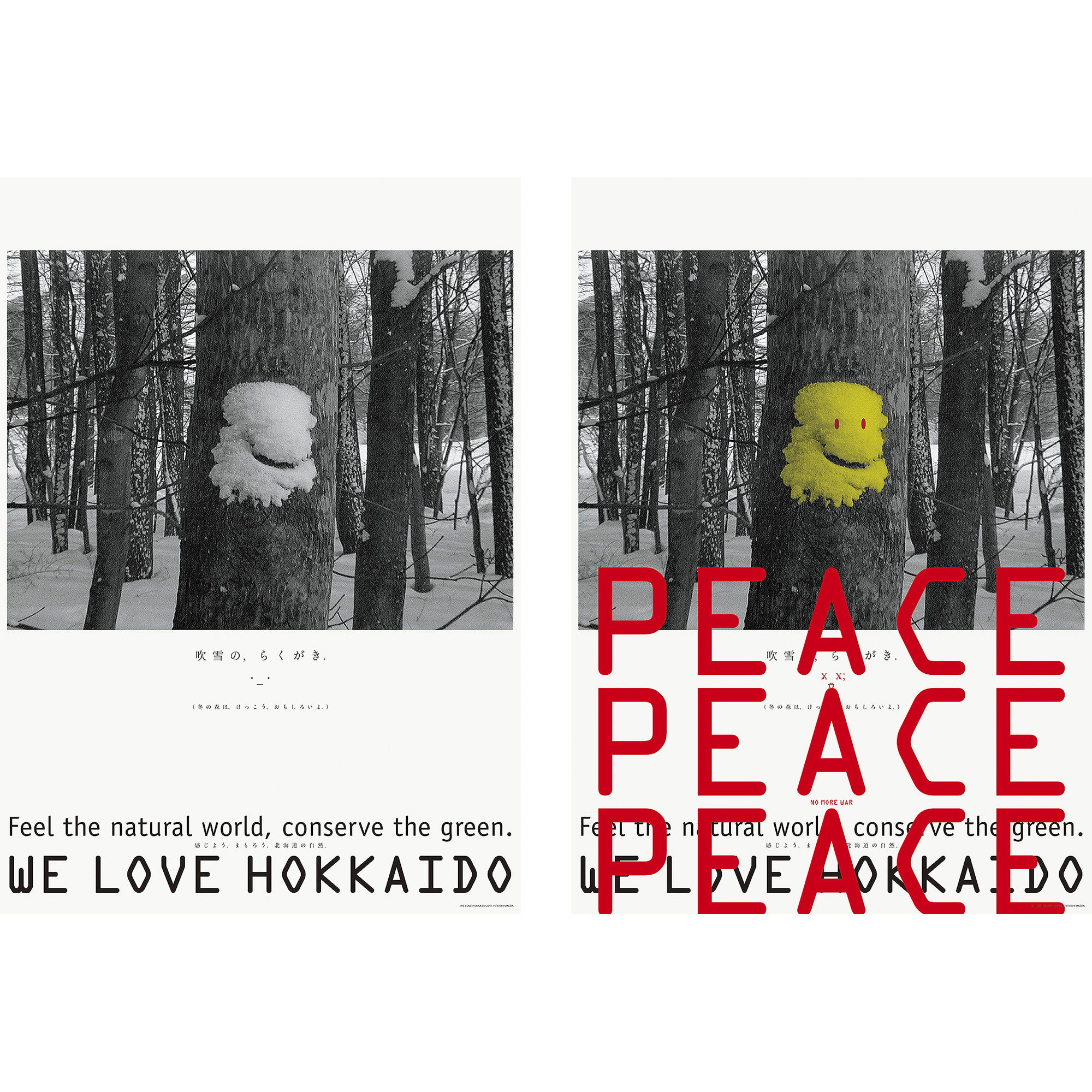 Peace Peace Peace, We Love Hokkaido